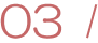 03