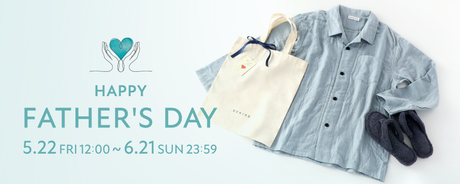 HAPPY FATHER'S DAY 5/22 ERI 12:00 ~6/21 SUN 23:59